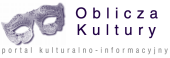 Oblicza Kultury - portal kulturalny